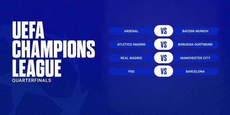 chanpions league quarter finals