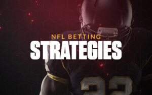 NFL betting strategies